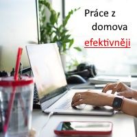 Jak pracovat z domova efektivněji?